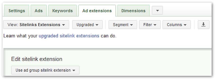 Employing sitelinks at the ad group level will increase your CTRs when used well. Take the time to go ad group by ad group to craft your sitelinks according to search intent.