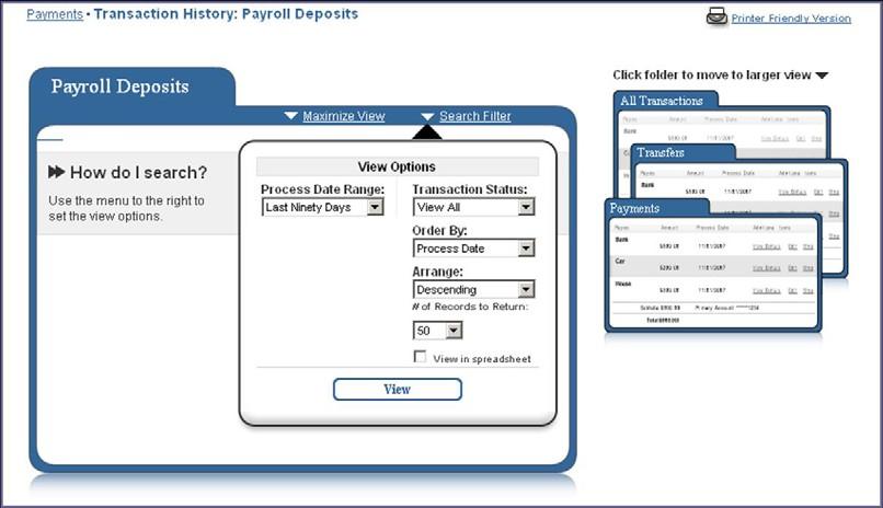 Business users will have the ability to view their payroll history under the Payroll Deposits tab. To access this payroll history the business user should select the View Payroll History feature.