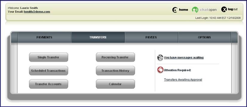 Transfers Tab When selecting the Transfers tab, the business user will see that they have the ability to schedule both single and recurring transfers, view their scheduled transfers