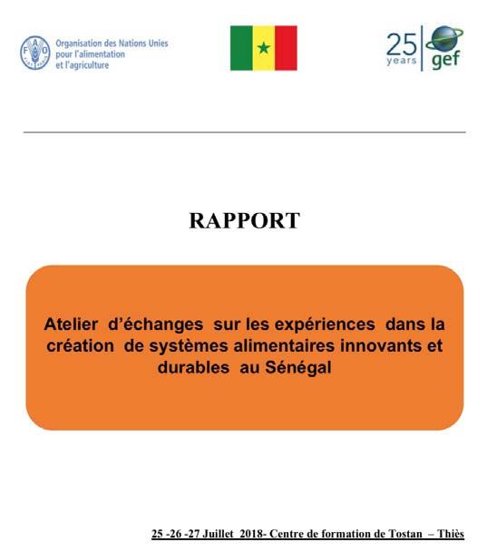 Senegal Entry point FAO, INRA, ISRA, Projet résilience climatique, ARM, ENSA, AFSA, CICODEV, Cabinet MDAMOP, ONG