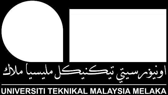Teknikal Malaysia Melaka (UTeM) for the Bachelor of Manufacturing Engineering Technology (Process and