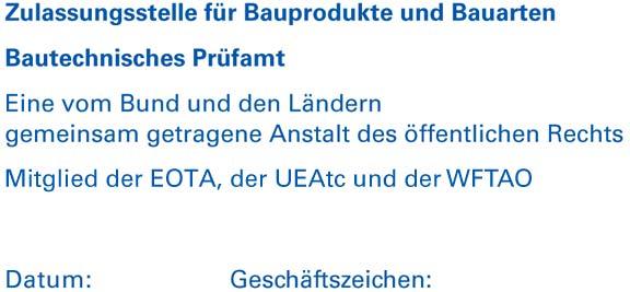 allgemeine bauaufsichtliche Zulassung ('national technical approval').