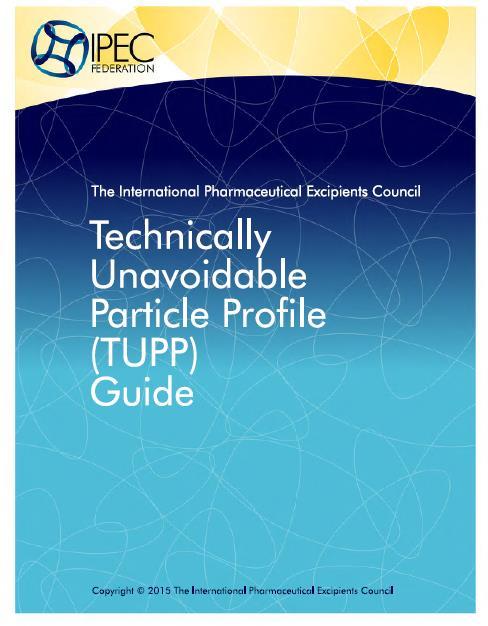 Technically Unavoidable Particles Particles due to normal wear of equipment materials or routinely used gaskets, seals and filters Packaging component particles Color