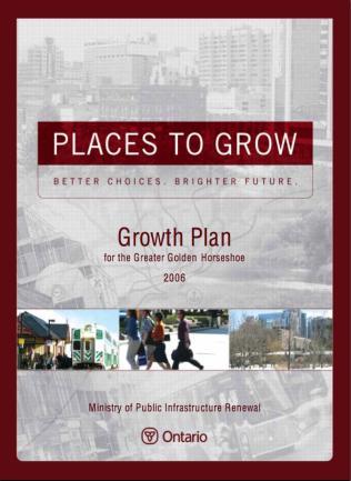 MORE PROVINCIAL POLICY Growth Plan Characterized by a shift in the amount and location of growth, toward greater intensification and higher densities Requires