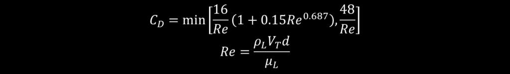 Drag coefficient Drag force validation Tomiyama A, Kataoka I, Zun I, Sakaguchi T. Drag coefficients of single bubbles under normal and micro gravity conditions. JSME international journal.