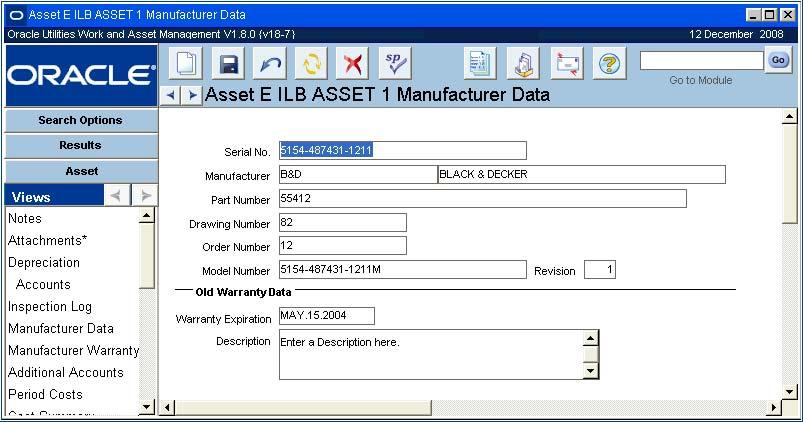 Asset Views Manufacturer Data Specific manufacturer information can be entered and maintained in the Manufacturer Data view.