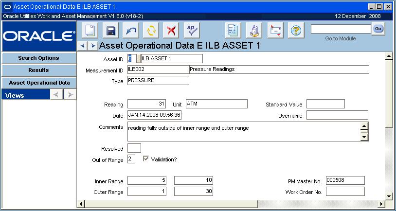 Resource Chapter 16 Asset Data After you have established Measurement records and associated them with Asset IDs in the Operational Tolerances module, you can select Asset Data from the Resource
