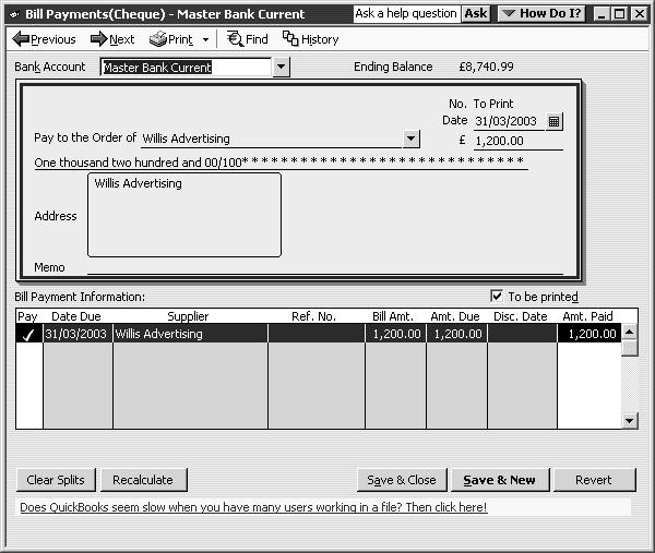 Notice the cheque to print for the payment to Willis Advertising. 2 Select the Willis Advertising transaction. QuickBooks highlights the Willis transaction to show that it is selected.