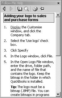 L E S S O N 2 Finding answers from the How Do I? menu Many windows throughout QuickBooks have a drop-down How Do I? menu. This menu provides quick access to information and instructions for the current window.
