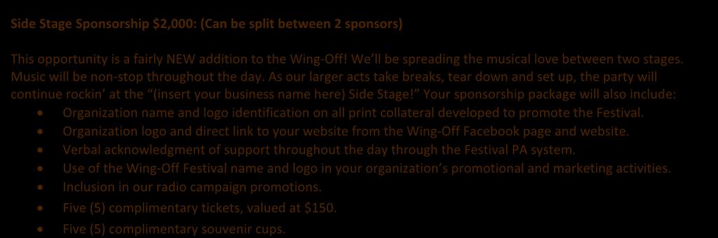 (Purchase of these souvenir cups also grants the holder a discount on beer refills throughout the event.) You won t find a Wing-Off veteran without one of these cups!