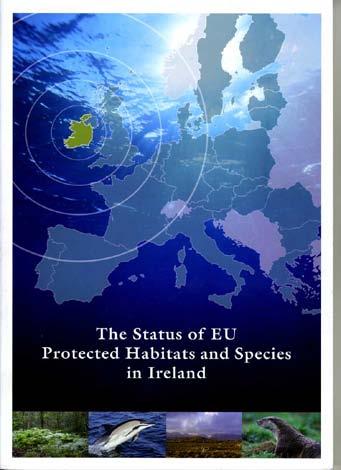 Drivers and Pressures identified in report on status of habitats and species 2008 Key pressures on Ireland s habitats and species were listed as