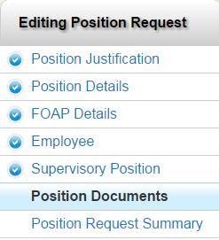 5. Click on the modify position description page. 6. The following is a list of the sections within the Modify Position Description Action that will need to be completed.