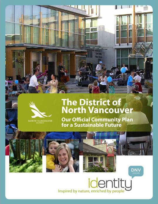 1.0 CONTEXT One of the strategic directions of the District s Official Community Plan (OCP) is to reduce the environmental footprint of our community.