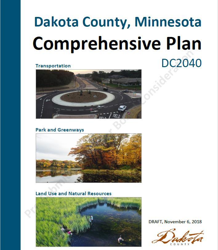 Groundwater Plan: Process Objectives Use the Dakota County Comprehensive Plan DC2040 Water Supply Vision, Goals, Objectives, and Policies as a baseline