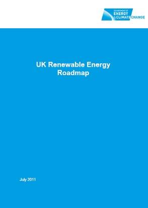 UK Renewables Roadmap Renewable Energy Roadmap (2011) sets out a comprehensive action plan to accelerate deployment and place us on the path to achieve our 2020 renewables target, while driving down
