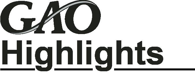 September 2018 HOMELAND SECURITY Highlights of GAO-18-590, a report to the Subcommittee on Oversight and Management Efficiency, Committee on Homeland Security, House of Representatives.