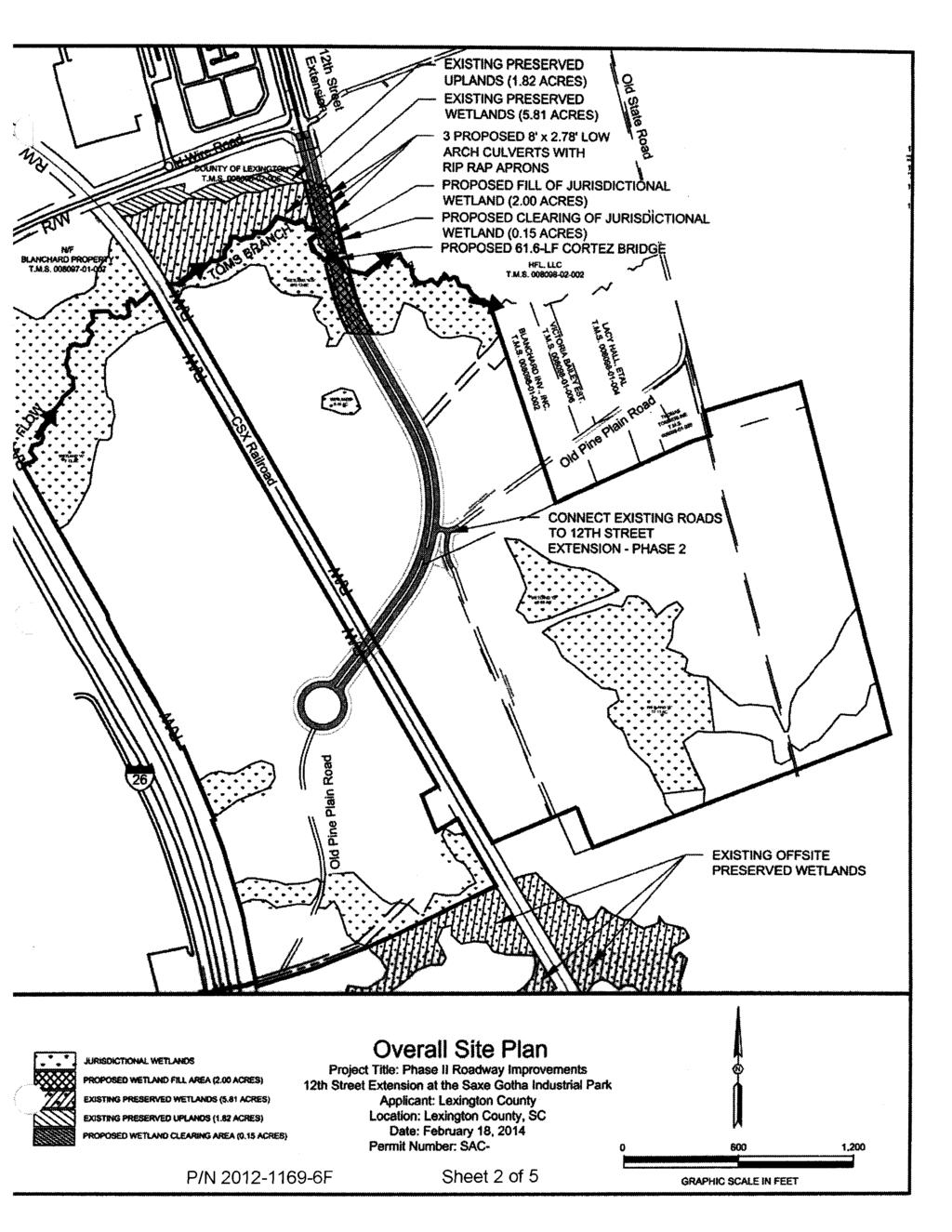PRESERVED UPLANDS (1.82 ACRES) EXISTING PRESERVED WETLANDS (5.81 ACRES) 3 PROPOSED 8' x 2.78'LOW ARCH CULVERTS WITH RIP RAP APRONS PROPOSED FILL OF JURISDICTIONAL WETLAND (2.