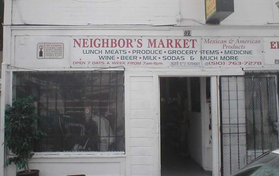 West Oakland Pilot Store: Neighbors Market For more