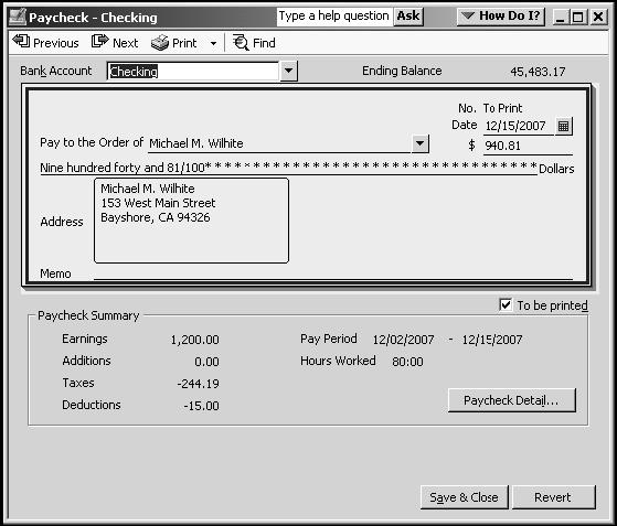 Viewing the Paycheck QuickBooks records payroll checks in your QuickBooks checking account register. You can see the check by going to the register. To view the paycheck from the register: 1.