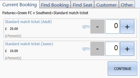 SELECTING THE TICKET OPTION The first step when taking a booking is to select the correct ticketing option: 1. On the Current Booking tab, select the appropriate option: Fixture.