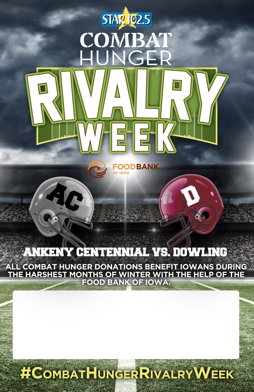 Cause Marketing for your Athletic Department Food Bank of Iowa #CombatHungerRivarlyWeek Both High schools compete to raise awareness & donations to the Food Bank of Iowa.