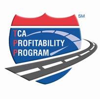 TCA PROFITABILITY PROGRAM (TPP) The Best Practice Groups (established 2002) 82 Member Companies - 8 Groups (by Operating Mode) Meet 2-3 times per year Compare results and Share Best Practices and