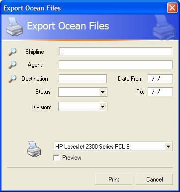 Ocean Export Files Ocean Export Files dialog 3. Enter or select the following information: SHIPLINE Code identifying the shipline. Click record. AGENT Code identifying the agent.