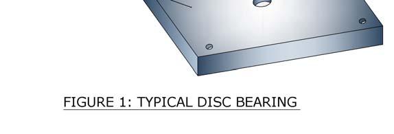 In addition, Disc Bearings may be the product of choice when large vertical load-carrying capacity is needed, but the available