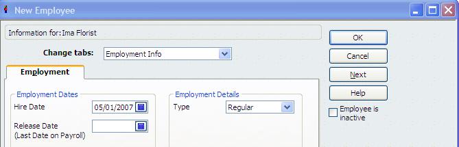 Click OK From the New Employee screen, click on the Change tabs drop down arrow and select Employment Info and complete