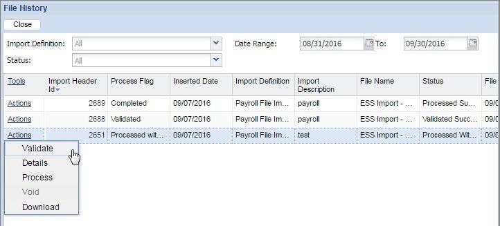 APERS Employer Self-Service Handbook Payroll To perform an action on a previously uploaded file, click the Action link and select one of the following: Action Validate Details Description Revalidates