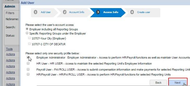 Administration APERS Employer Self-Service Handbook Step 3: Access Info The Access Info screen is used to enter COMPASS ESS access information for users.