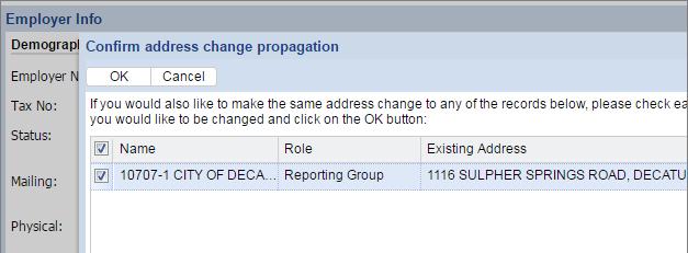 Administration APERS Employer Self-Service Handbook On the Confirm Address Change Propagation screen, choose the reporting groups that will be affected by the address change.
