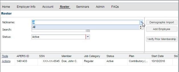 Human Resources APERS Employer Self-Service Handbook Viewing Employee Roster and Member Information The purpose of this function in COMPASS ESS is to allow you to view member information on your