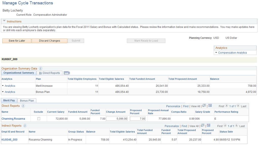 Administering Compensation Cycles Chapter 5 Navigation Compensation, Compensation Cycles, Manage Cycle Transactions, Manage Cycle Transactions Image: Manage Cycle Transactions page This example