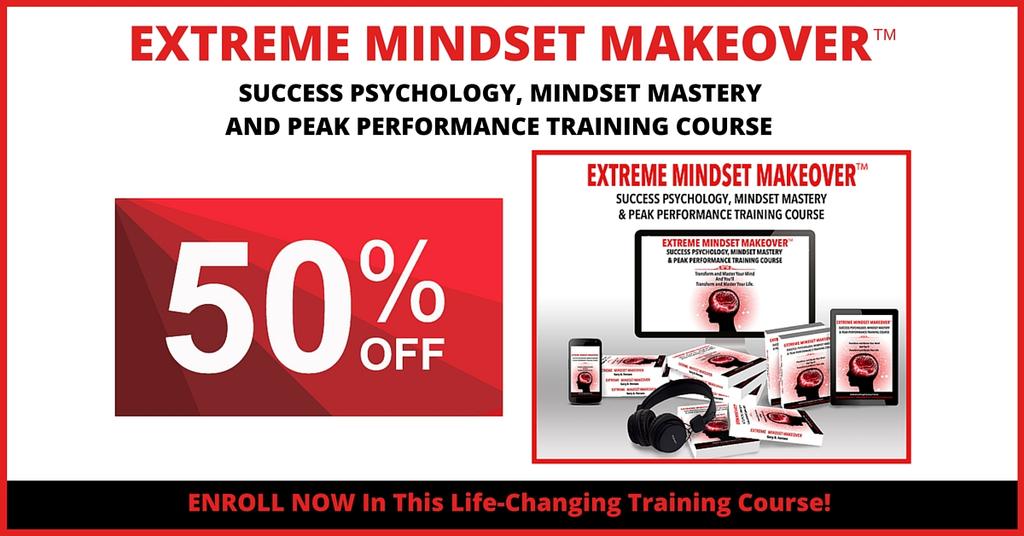 Get EXTREME MINDSET MAKEOVER NOW for the lowest price it will EVER be!