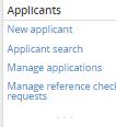 Managing applications Search by job, applicants name or application status STEP 1: Click on the Manage applications link on the right side