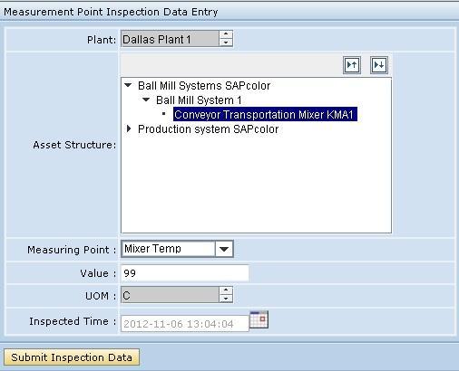 SAP Condition-Based Maintenance Manual Measurement Reading Manual Entry of Inspection Data Provides maintenance staff with a means to manually input measurement readings