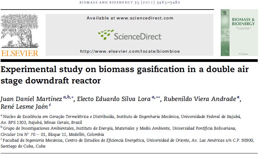 Main NEST Published Papers in Biomass Energy Conversion Experimental study of the gasification of a wood biomass in a moving bed downdraft reactor with two-air supply stages.