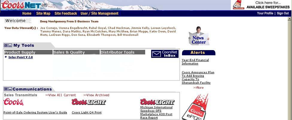 CoorsNet - The First Page CoorsNet My Tools These links are to the different product ordering management tools, like Inter-POINT Communications These links take you to current Coors Brewing Company