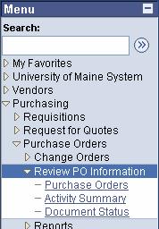 A. Change Orders Navigate to: Purchasing > Purchase Orders > Change Orders > Review Change History PO Change Orders are entered by Campus Administrators, usually at the request of the