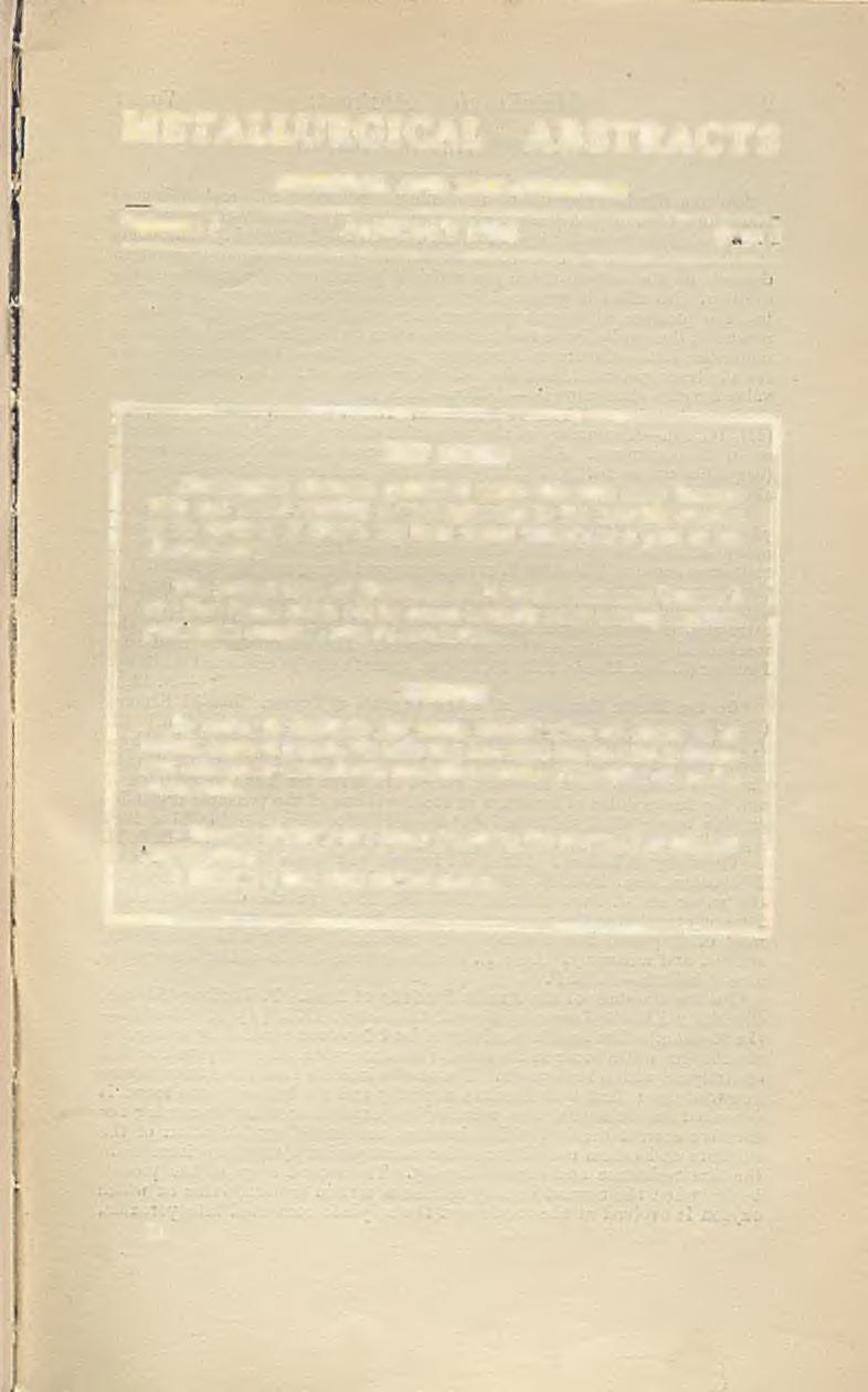 METALLURGICAL ABSTRACTS (G EN ERAL AN D N O N -FE R R O U S) Volume 1 JA N U A R Y 1934 p 7 r7 l NEW SERIES Metallurgical Abstracts, published