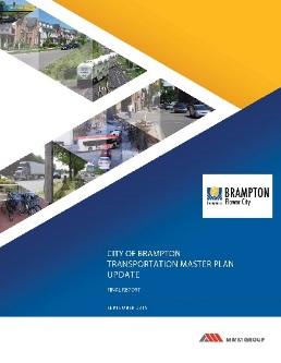 City of Brampton Official Plan Provides overall framework that guides growth and development in the City New infrastructure needs to be