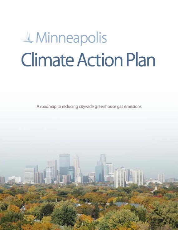 Meeting-in-a-Box: Exercise 1: Policies and Action Steps Goal: Climate Change Resilience In 2040, Minneapolis will be resilient to the effects of climate change and diminishing