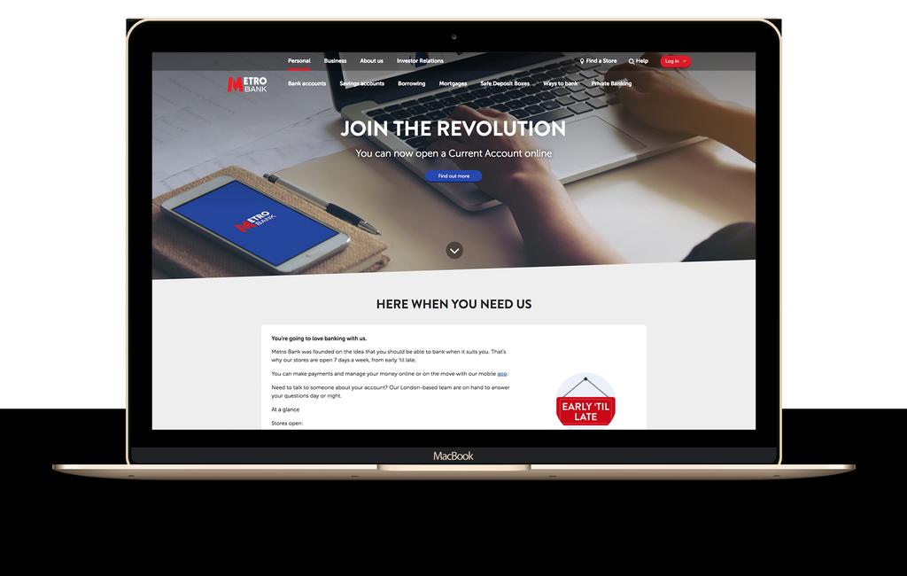 Episerver Page 6 Metro Bank personalizes experiences on responsive website Metro Bank was founded in 2010, the first high street bank to open in the UK in over 100 years.