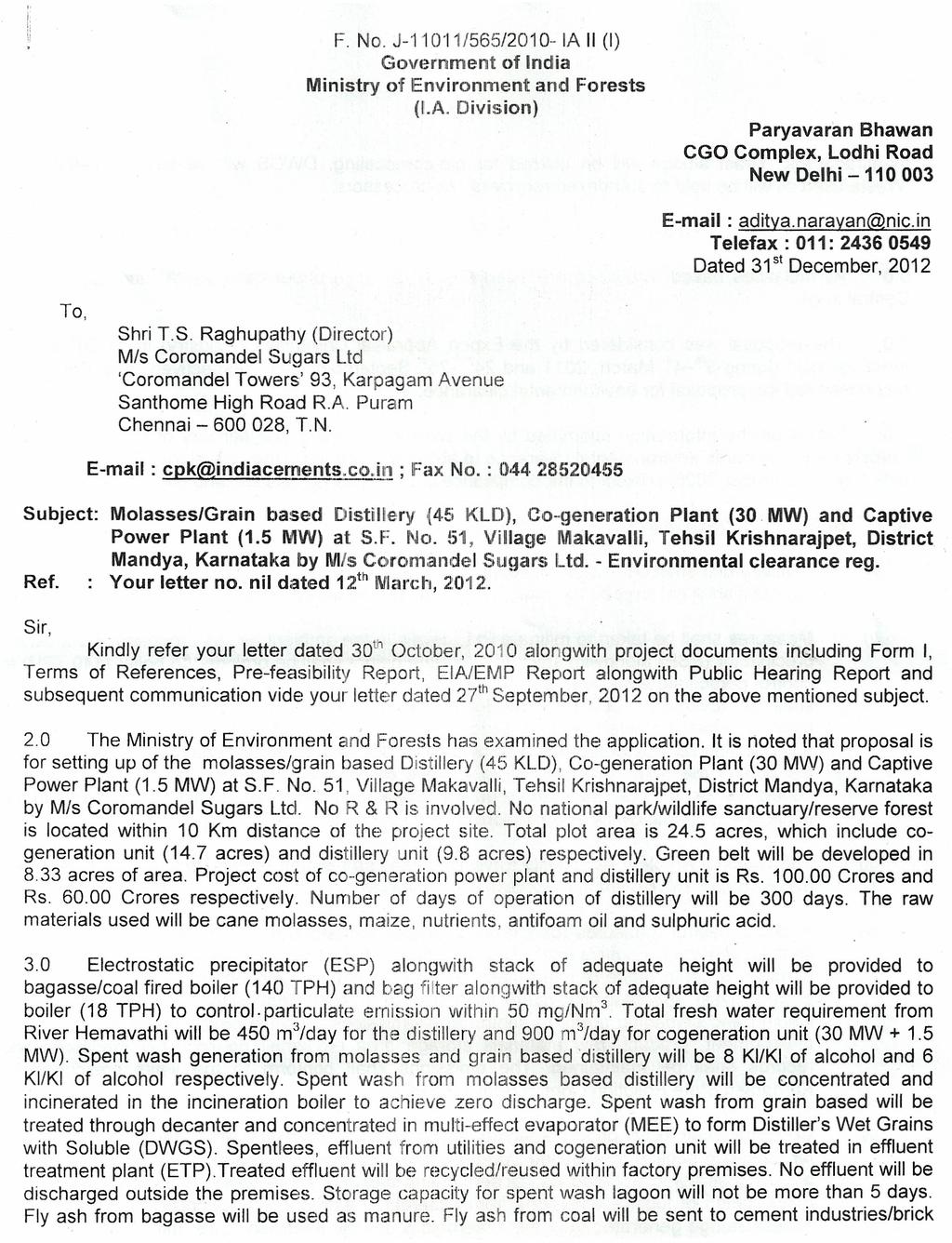 F. No. J-'11011/565/2010-IA II (I) Government of India Ministry of Environment and Forests (I.A. Division) Paryavaran Bhawan CGO Complex, Lodhi Road New Delhi - 110 003 E-mail: aditya.narayan@nic.