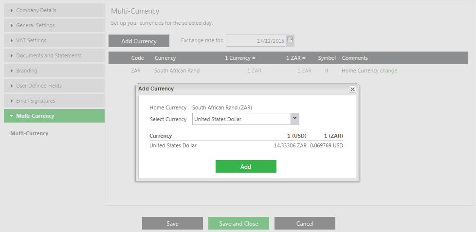 STEP 2 Add the other currencies your business trades in Example: let s say you sold goods to customers in South Africa, the UK and the USA.