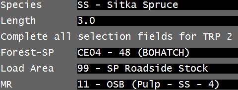 Note, The driver must select the Forest and SP for each TRP required, even if they are both the same.