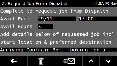 5.7 Request Job from Dispatch For Coillte hauliers to request a job be issued to the driver, select the Request Job from Dispatch option from the Send Form menu.