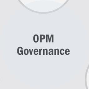 OPM Critical Elements Slides Authorized for PMIRGC 2018 IPMD 31 OPM Governance OPM Governance supports organizational success by: Forming clear agreements that align PPP Describing the degree of