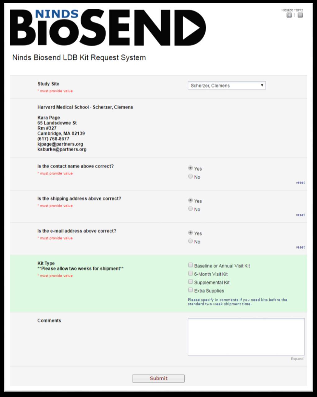 BioSEND Kit Request Module: Submit Click Submit to turn in your request.